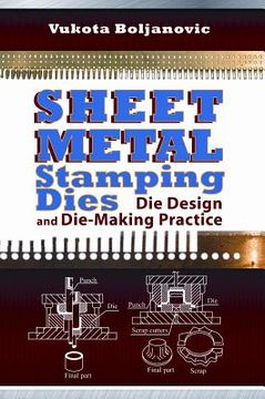 portada sheet metal stamping dies: die design and die-making practice