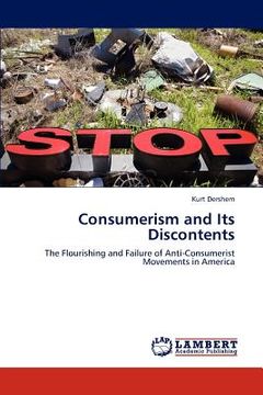 portada consumerism and its discontents (en Inglés)