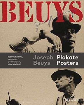 portada Joseph Beuys Posters: Verzeichnis der Plakate aus den Sammlungen Claus von der Osten & Rene s. Spiegelberger - Index of Posters From the Collections Claus von der Osten & Rene s. Spiegelberger (in English)