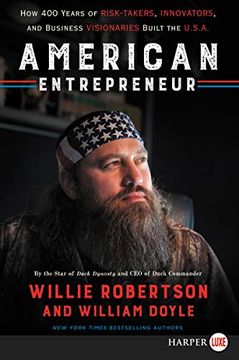 portada American Entrepreneur: How 400 Years of Risk-Takers, Innovators, and Business Visionaries Built the U. S. Am 