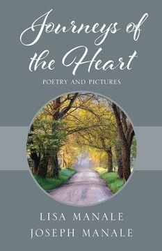 portada Journeys of the Heart: Poetry and Pictures (en Inglés)