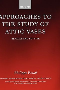 portada approaches to the study of attic vases: beazley and pottier (en Inglés)