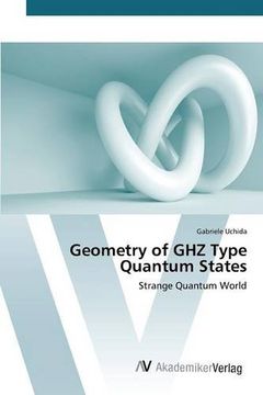 portada Geometry of GHZ Type Quantum States