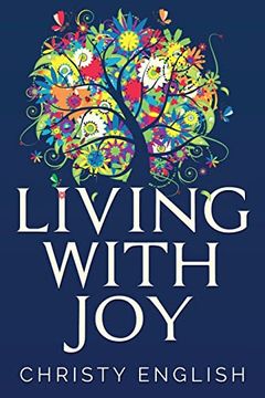 portada Living With Joy: A Short Journey of the Soul