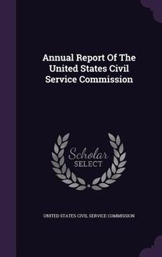portada Annual Report Of The United States Civil Service Commission (in English)