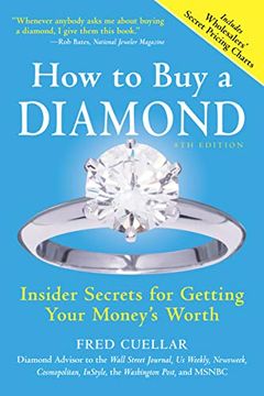 portada How to buy a Diamond: Insider Secrets for Getting Your Money's Worth (in English)