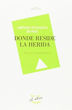 portada Donde Reside la Herida. El Otro 102 (in Spanish)