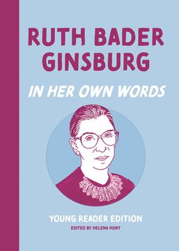 portada Ruth Bader Ginsburg: In her own Words: Young Reader Edition