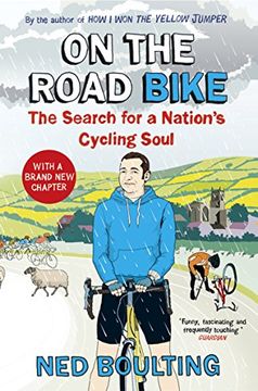 portada On the Road Bike: The Search For a Nation’s Cycling Soul (Yellow Jersey Cycling Classics)