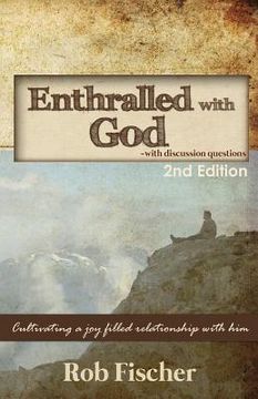 portada enthralled with god with discussion questions