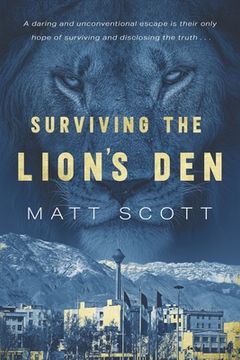 portada Surviving the Lion's Den (en Inglés)