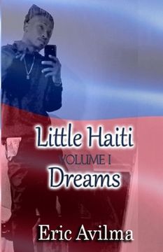 portada Little Haiti Dreams: Volume I (en Inglés)