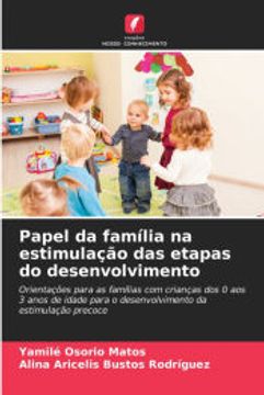 portada Papel da Família na Estimulação das Etapas do Desenvolvimento (in Portuguese)