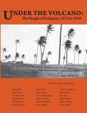 portada Under the Volcano: the People of Kalapana (en Inglés)