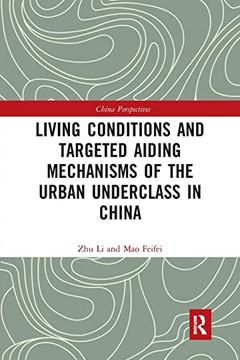 portada Living Conditions and Targeted Aiding Mechanisms of the Urban Underclass in China (China Perspectives) (in English)