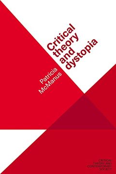 portada Critical Theory and Dystopia (en Inglés)