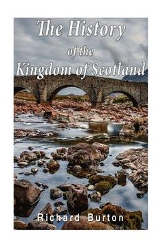portada The History of the Kingdom of Scotland (en Inglés)
