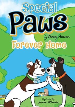 portada Special Paws: Forever Home (en Inglés)
