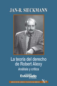 portada Teoria del Derecho de Robert Alexy. Analisis y Critica, la