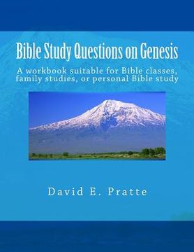 portada Bible Study Questions on Genesis: A workbook suitable for Bible classes, family studies, or personal Bible study (en Inglés)