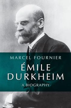 portada Émile Durkheim: A Biography (en Inglés)