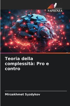 portada Teoria della complessità: Pro e contro (in Italian)