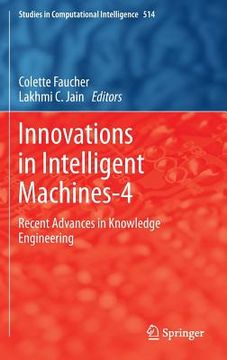 portada Innovations in Intelligent Machines-4: Recent Advances in Knowledge Engineering