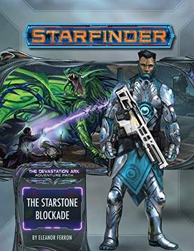 portada Starfinder Adventure Path: The Starstone Blockade (the Devastation Ark 2 of 3) (en Inglés)