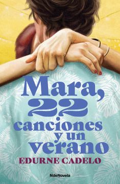portada Mara, 22 canciones y un verano (en ESP)