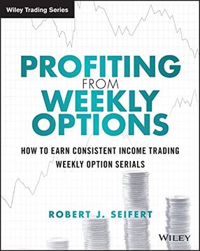 portada Profiting from Weekly Options (Wiley Trading)