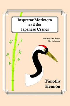 portada inspector morimoto and the japanese cranes: a detective story set in japan
