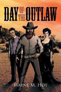 portada Day of the Outlaw (en Inglés)