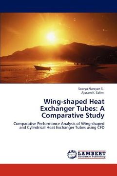 portada wing-shaped heat exchanger tubes: a comparative study (en Inglés)