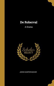 portada De Roberval: A Drama (en Inglés)