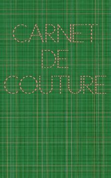 portada Carnet de Couture: mes PATRONS, mes échantillons de TISSUS et mes RÉALISATIONS, carnet détaillé pour une bonne organisation pour les cout