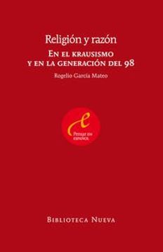 portada Religión y Razón: En el Krausismo y en la Generación del 98 (Razon y Sociedad) (in Spanish)