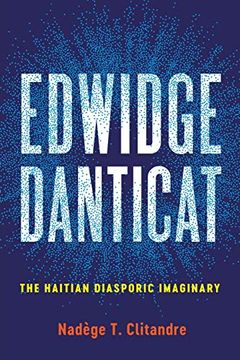 portada Edwidge Danticat: The Haitian Diasporic Imaginary (New World Studies) (in English)