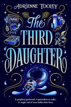 portada The Third Daughter: A Sweeping ya Fantasy About Legacy, Betrayal and Sisterhood With a Slow-Burn Sapphic Romance