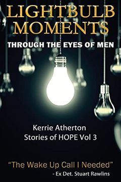 portada Lightbulb Moments - Through the Eyes of men (in English)