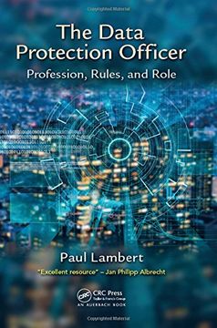 portada The Data Protection Officer: Profession, Rules, and Role