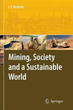 portada Mining, Society, And A Sustainable World (en Inglés)