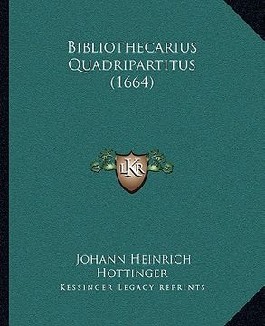 portada Bibliothecarius Quadripartitus (1664) (in Latin)
