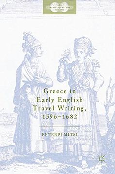 portada Greece in Early English Travel Writing, 1596-1682 (New Transculturalisms, 1400-1800) 