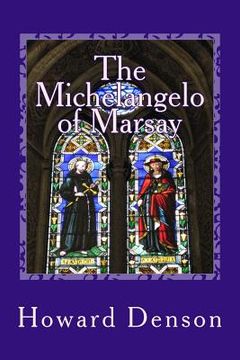 portada The Michelangelo of Marsay: a contemporary novel in the foothills of Appalachia (in English)