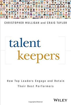 portada Talent Keepers: How top Leaders Engage and Retain Their Best Performers (en Inglés)