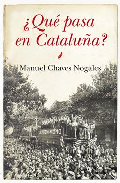 portada Que Pasa en Cataluña? 1 (Historia) (in Spanish)