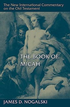 portada The Book of Micah (The new International Commentary on the old Testament) (en Inglés)