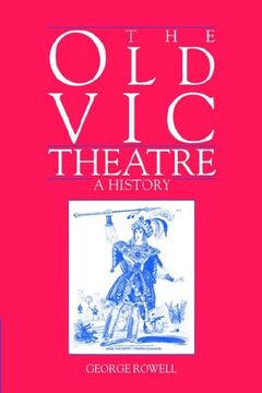 portada The old vic Theatre: A History 