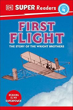 portada Dk Super Readers Level 4 First Flight (en Inglés)