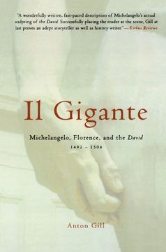 portada Il Gigante: Michelangelo, Florence, and the David 1492-1504 (en Inglés)
